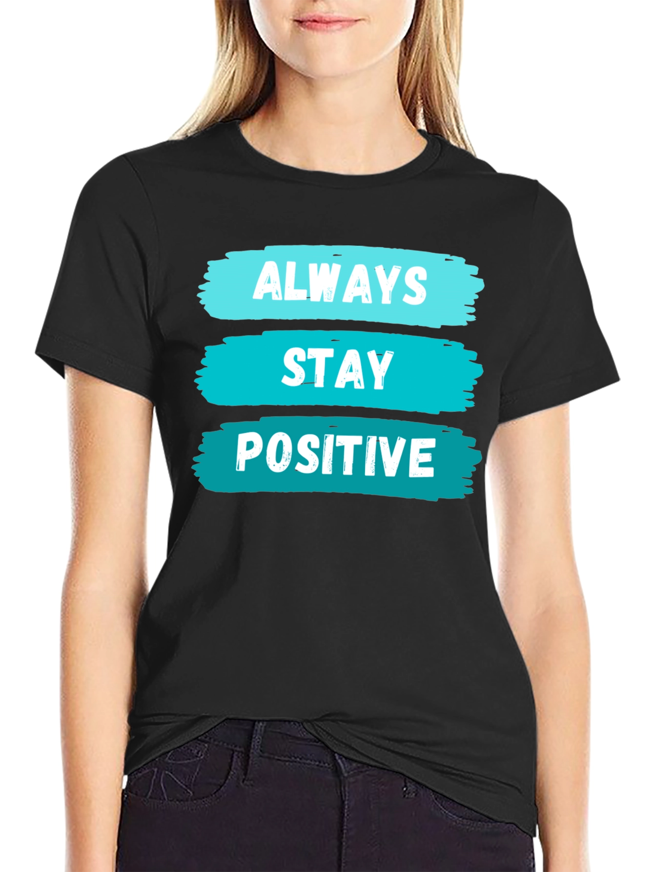Always Stay Positive Graphic T-Shirt - Black