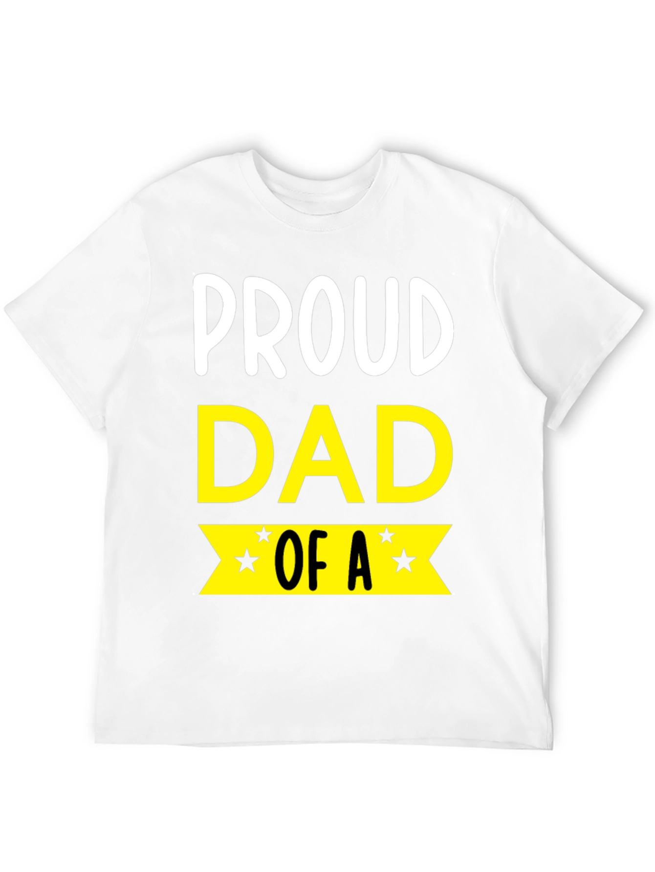 Proud Dad Graphic T-Shirt