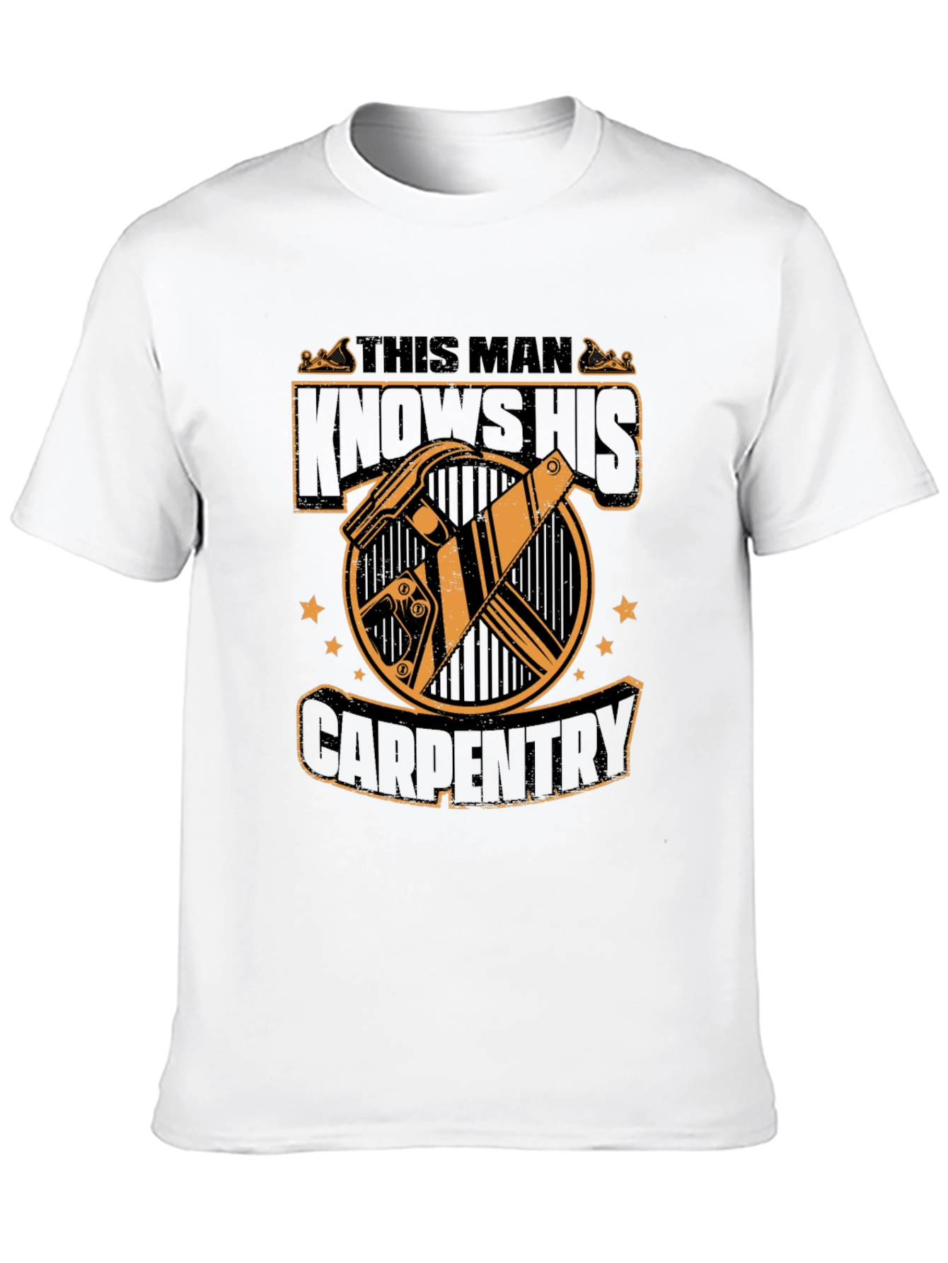 Carpenter T-Shirt - This Man Knows His Carpentry