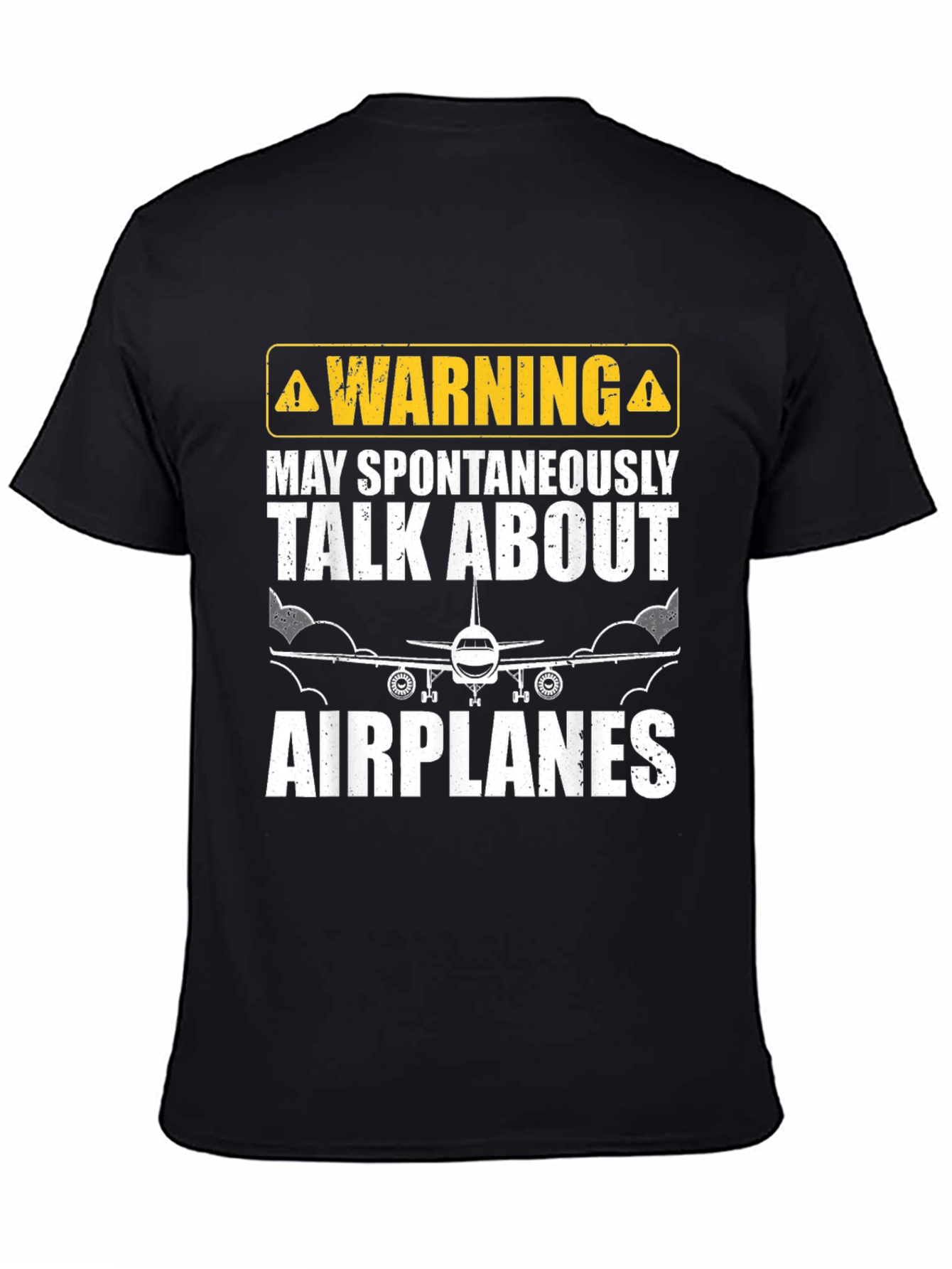 Warning: May Spontaneously Talk About Airplanes T-Shirt