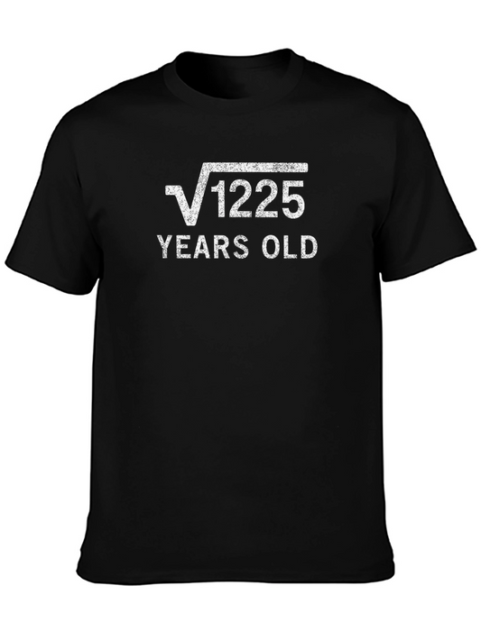 Funny 35th Birthday T-Shirt - Square Root of 1225