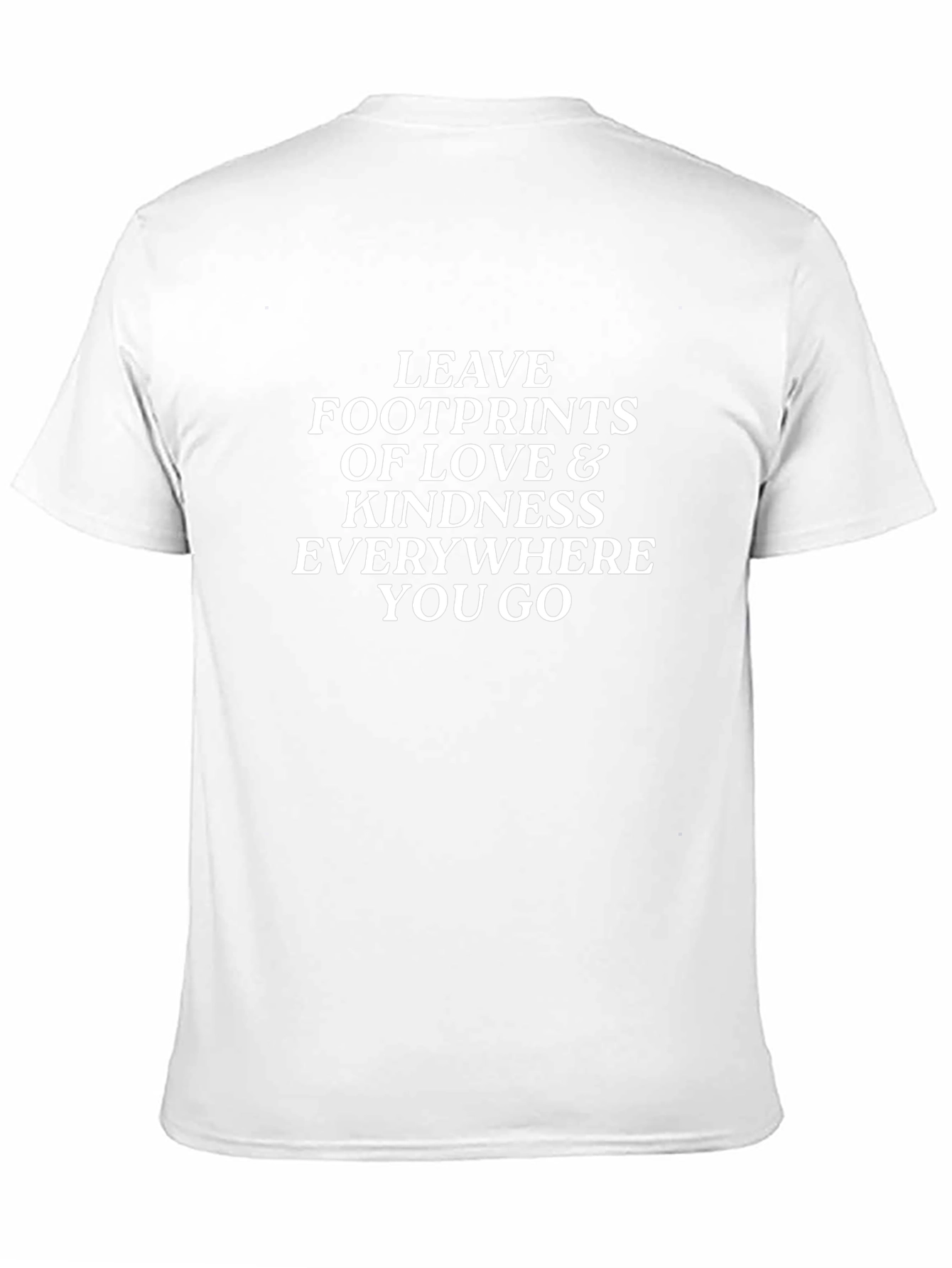 Kindness T-Shirt - Leave Footprints of Love