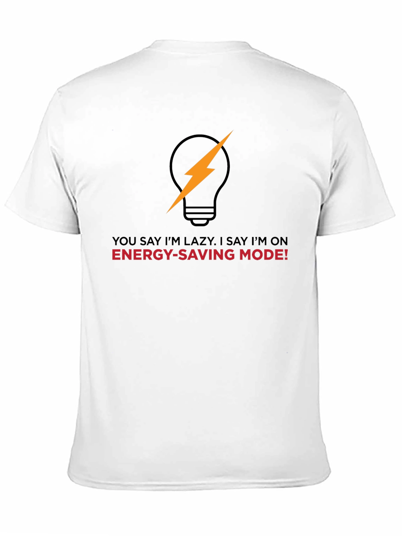 Energy Saving Mode Graphic Tee