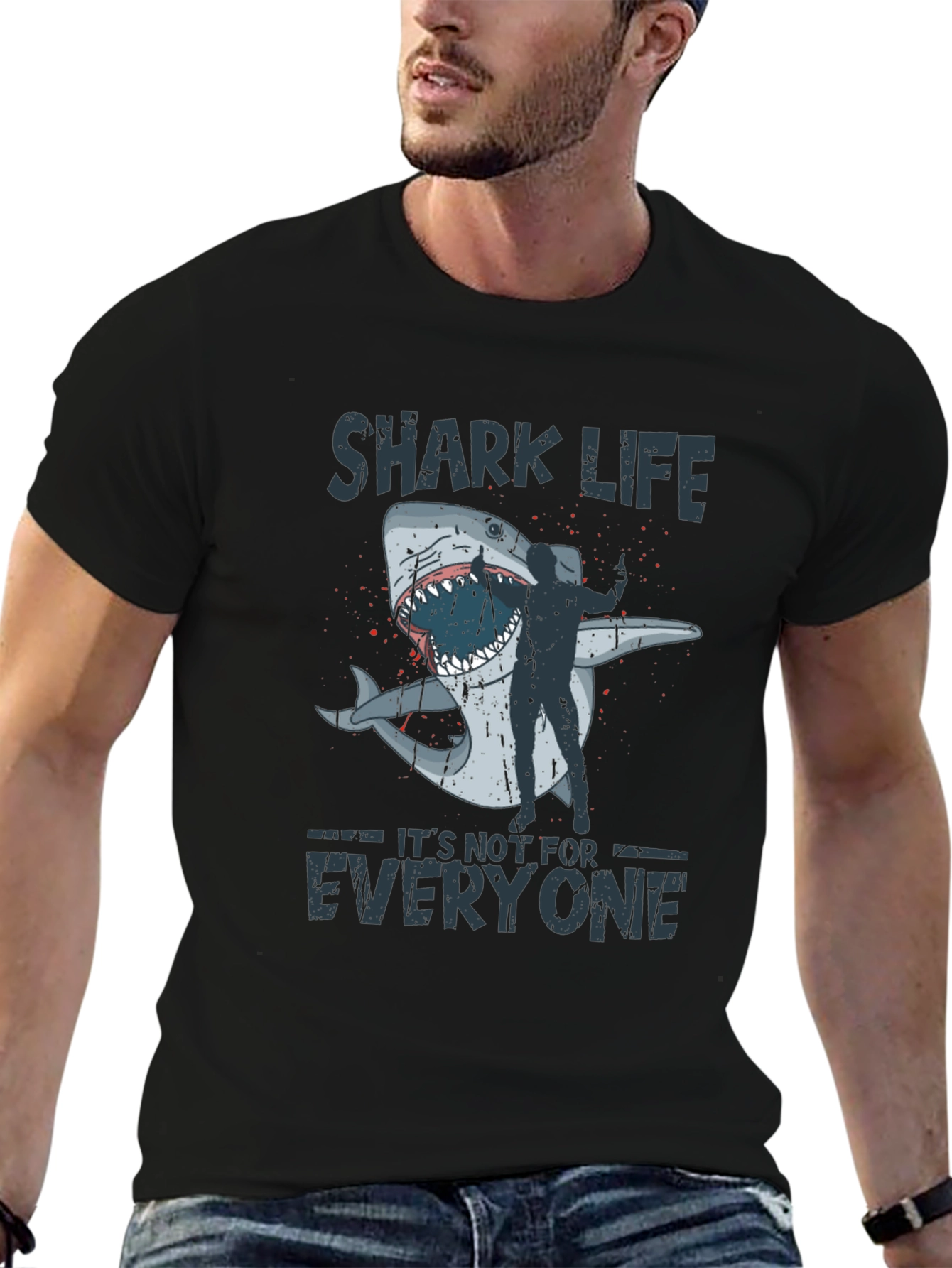 Shark Life T-Shirt -  Its Not for Everyone