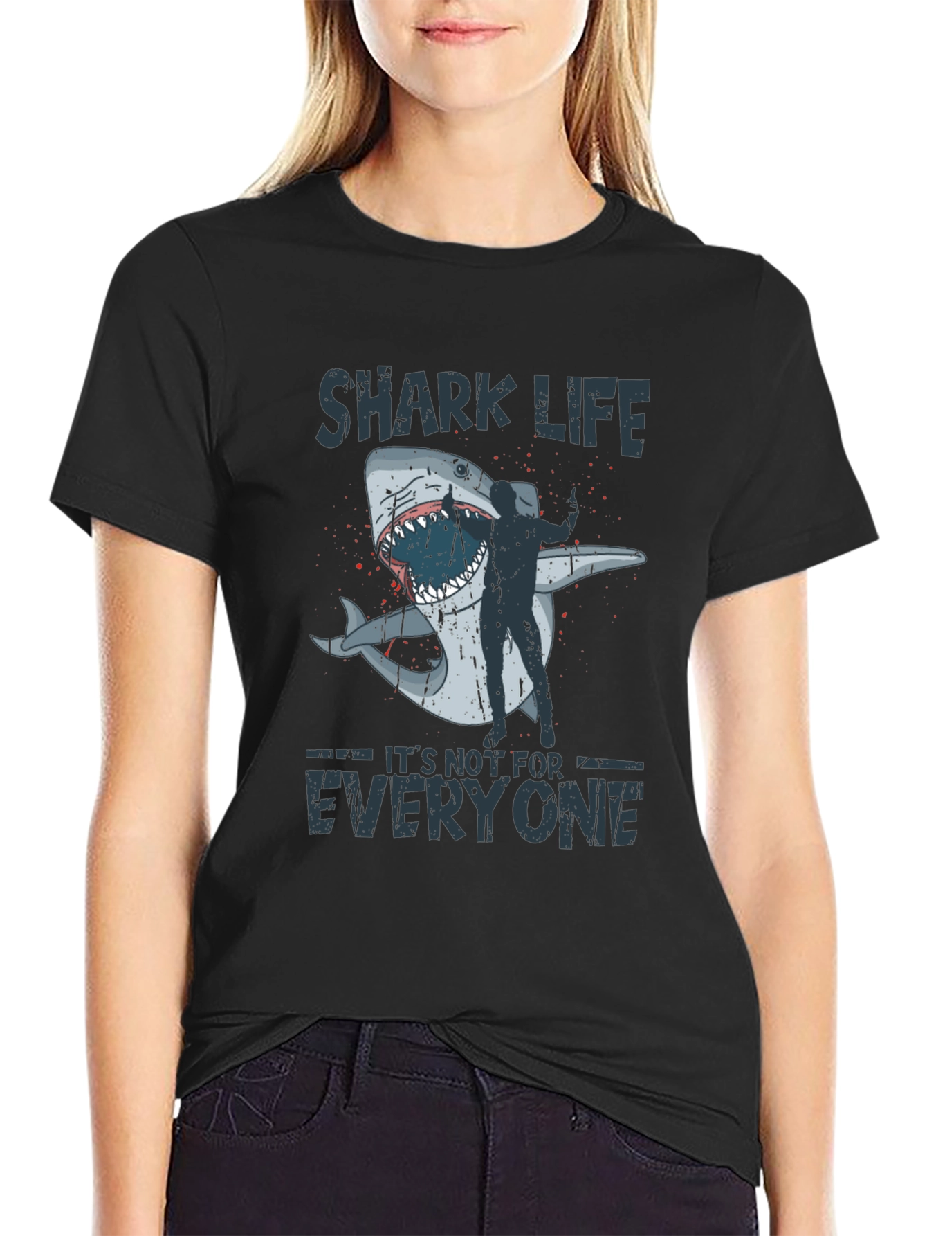Shark Life T-Shirt -  Its Not for Everyone