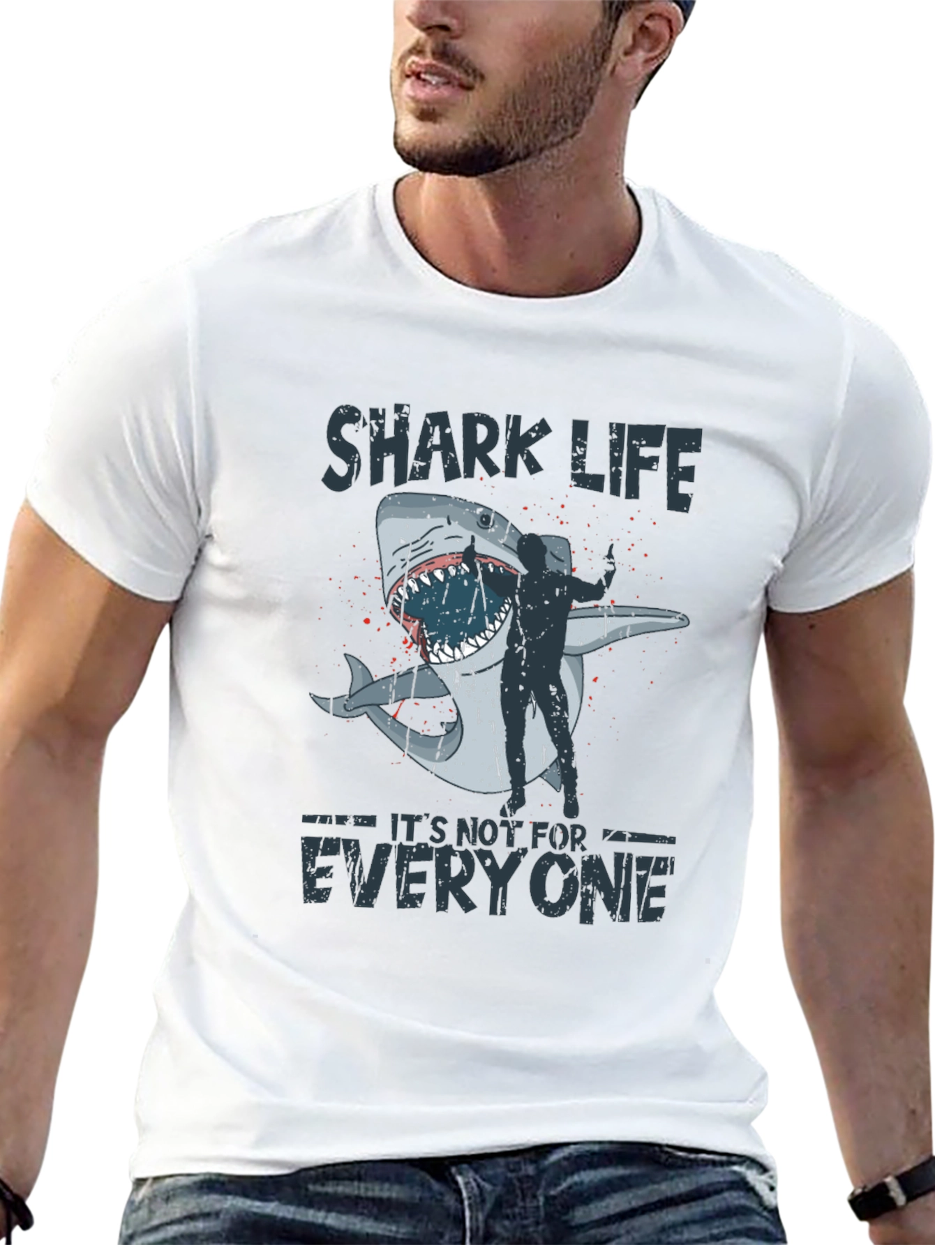 Shark Life T-Shirt -  Its Not for Everyone