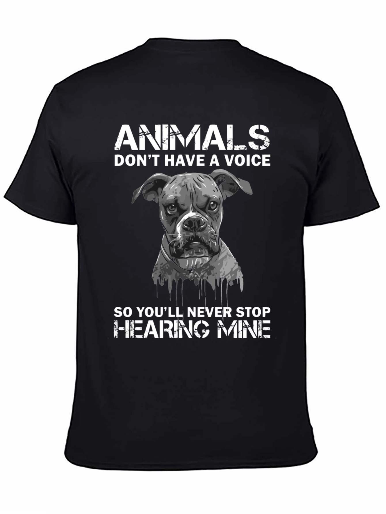 Animals Dont Have a Voice T-Shirt
