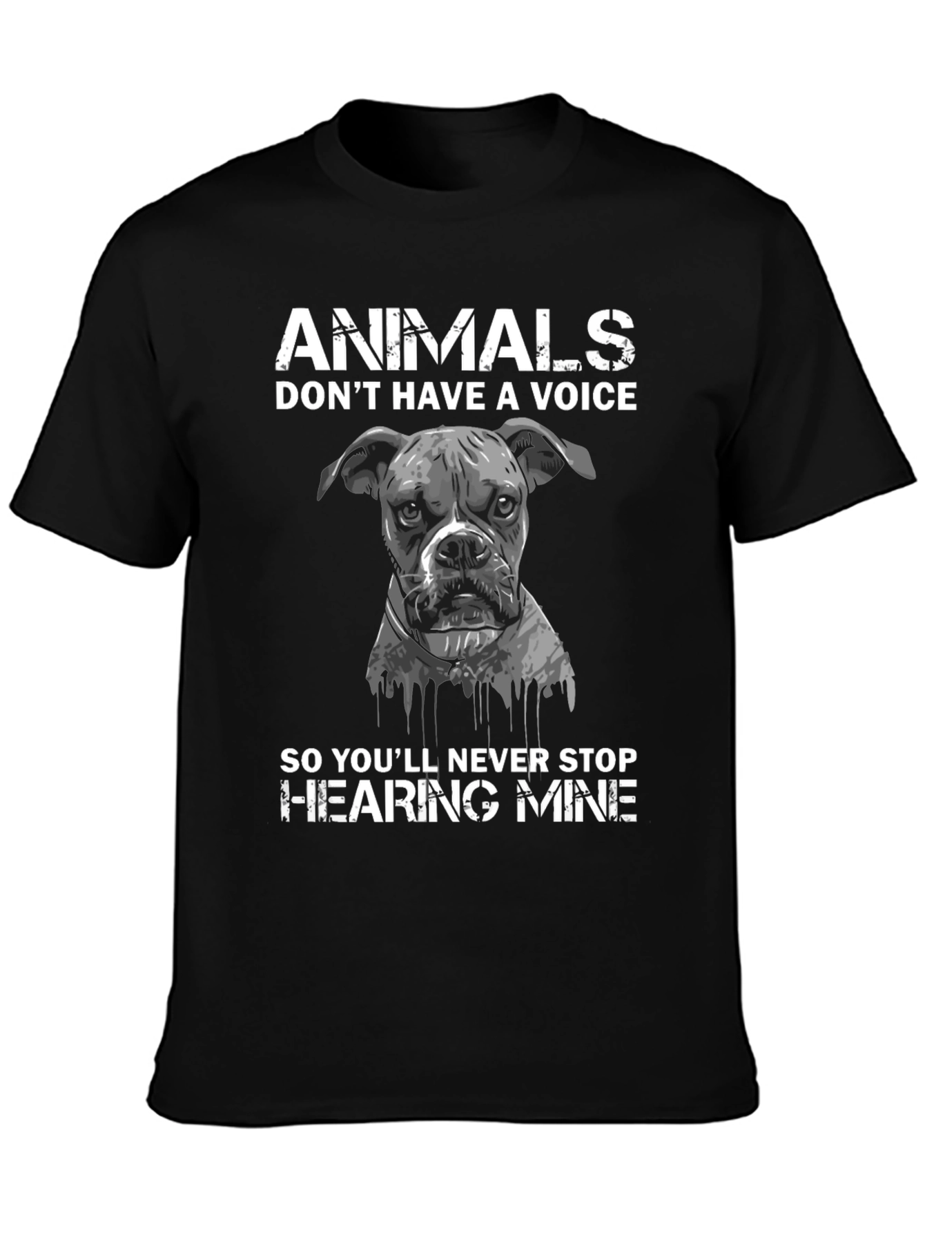 Animals Dont Have a Voice T-Shirt