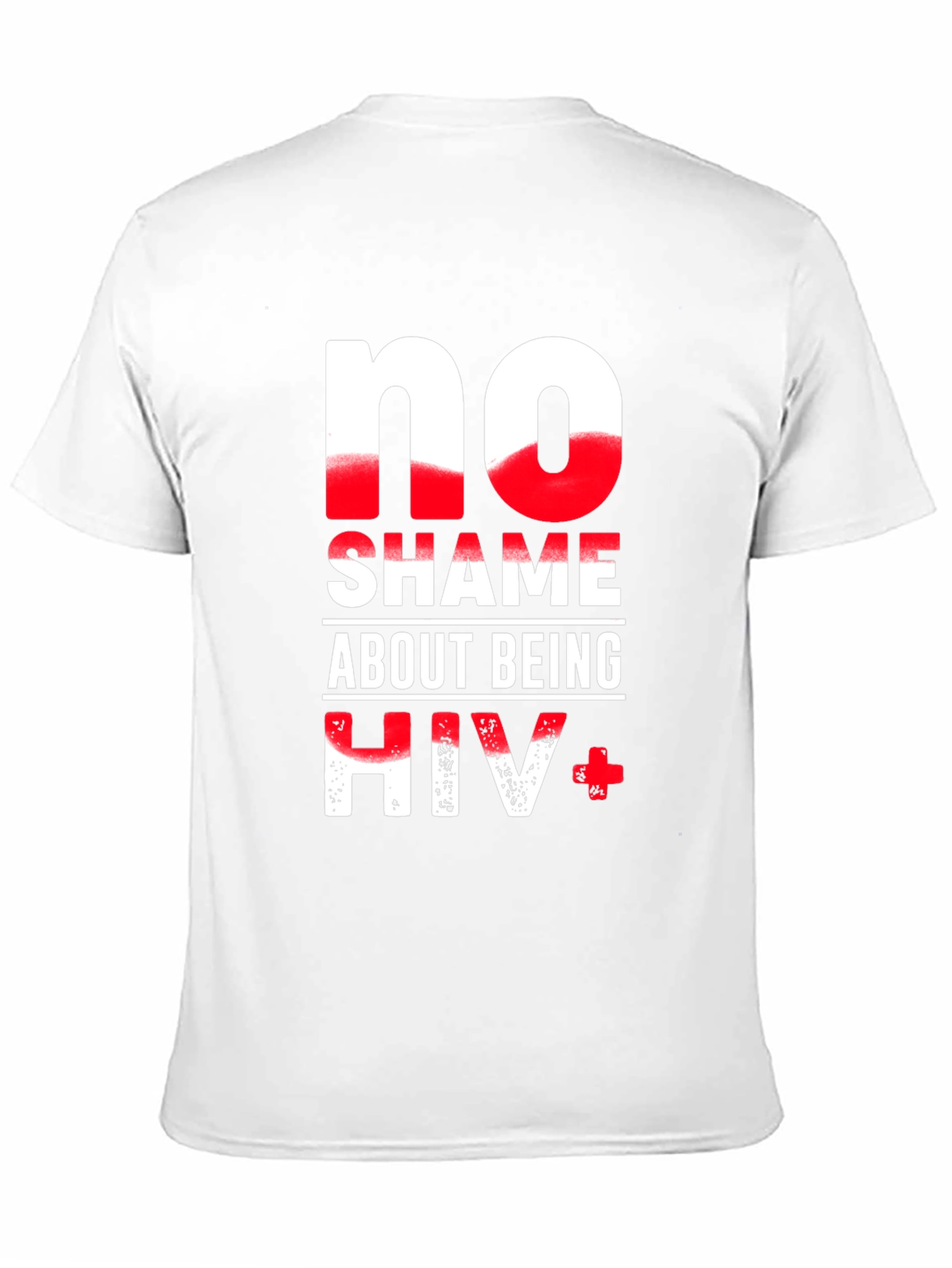 No Shame About Being HIV+ Graphic T-Shirt