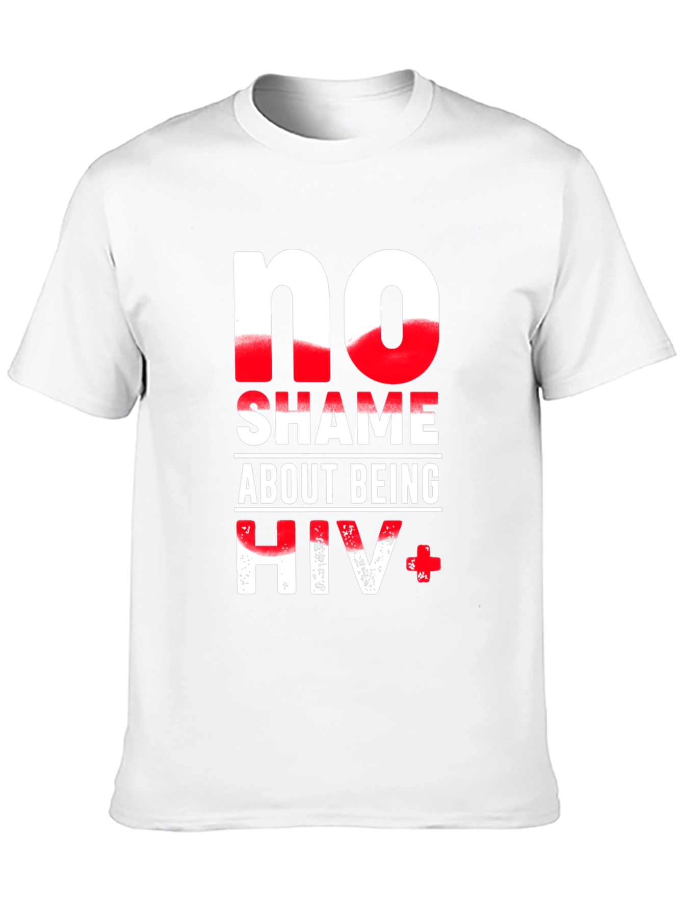 No Shame About Being HIV+ Graphic T-Shirt