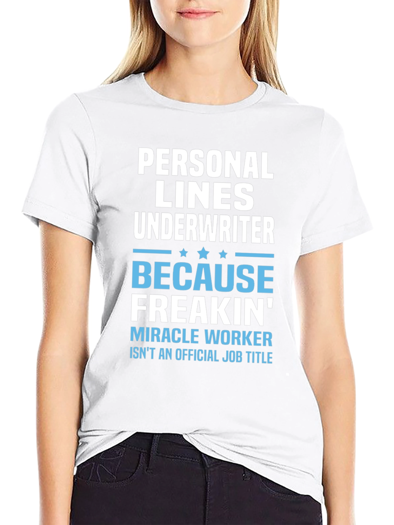 Personal Lines Underwriter T-Shirt
