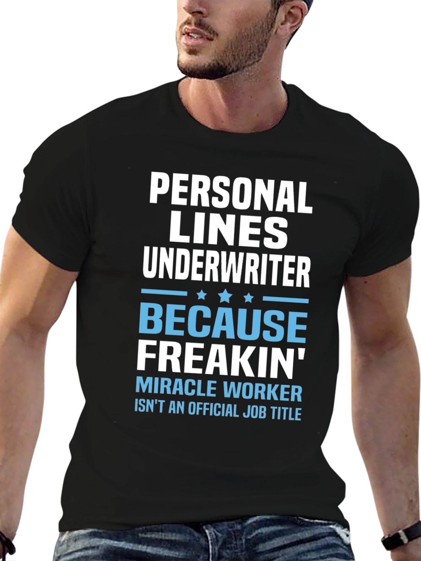 Personal Lines Underwriter T-Shirt