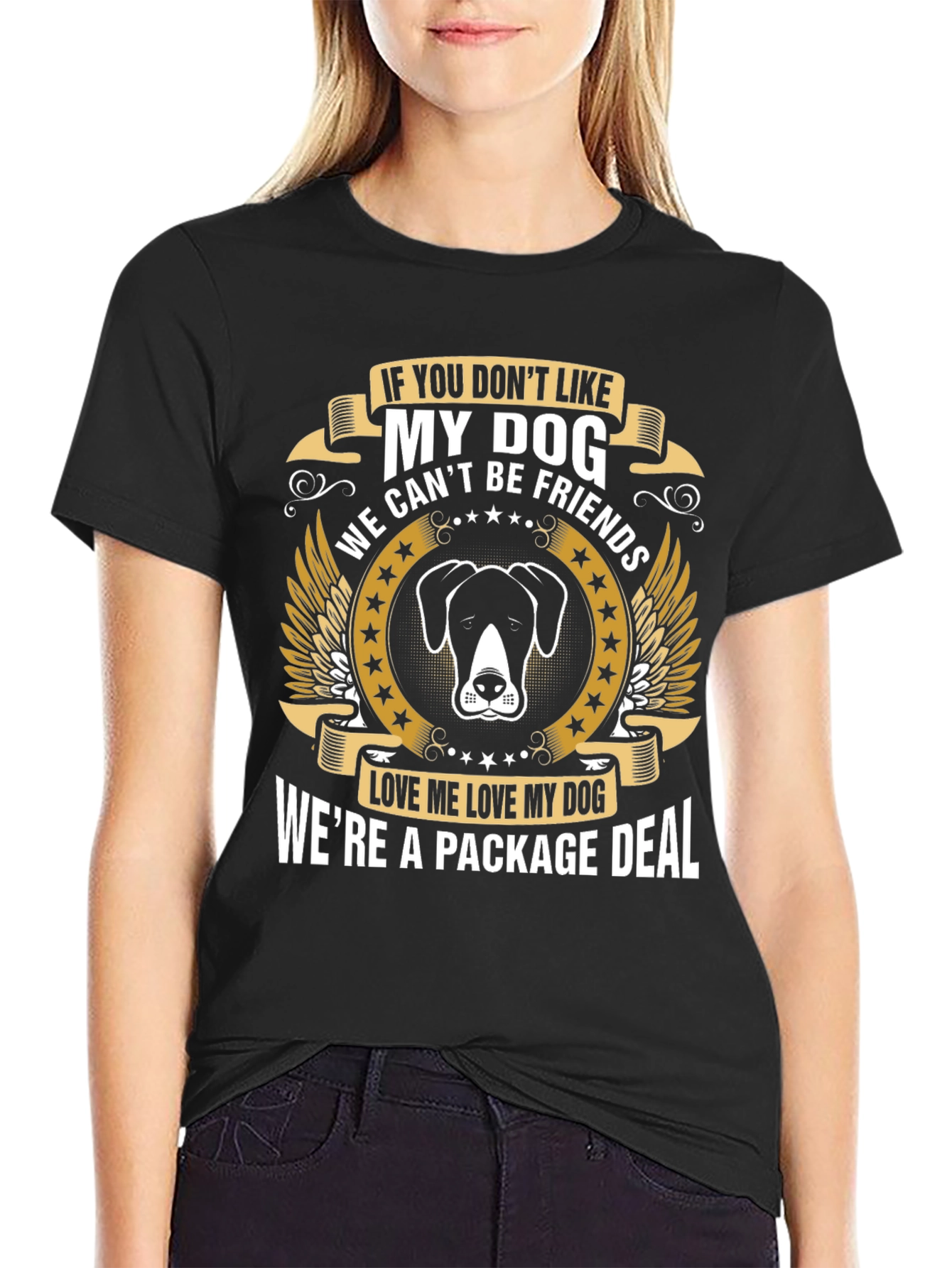 Dog Lover T-Shirt: Were a Package Deal