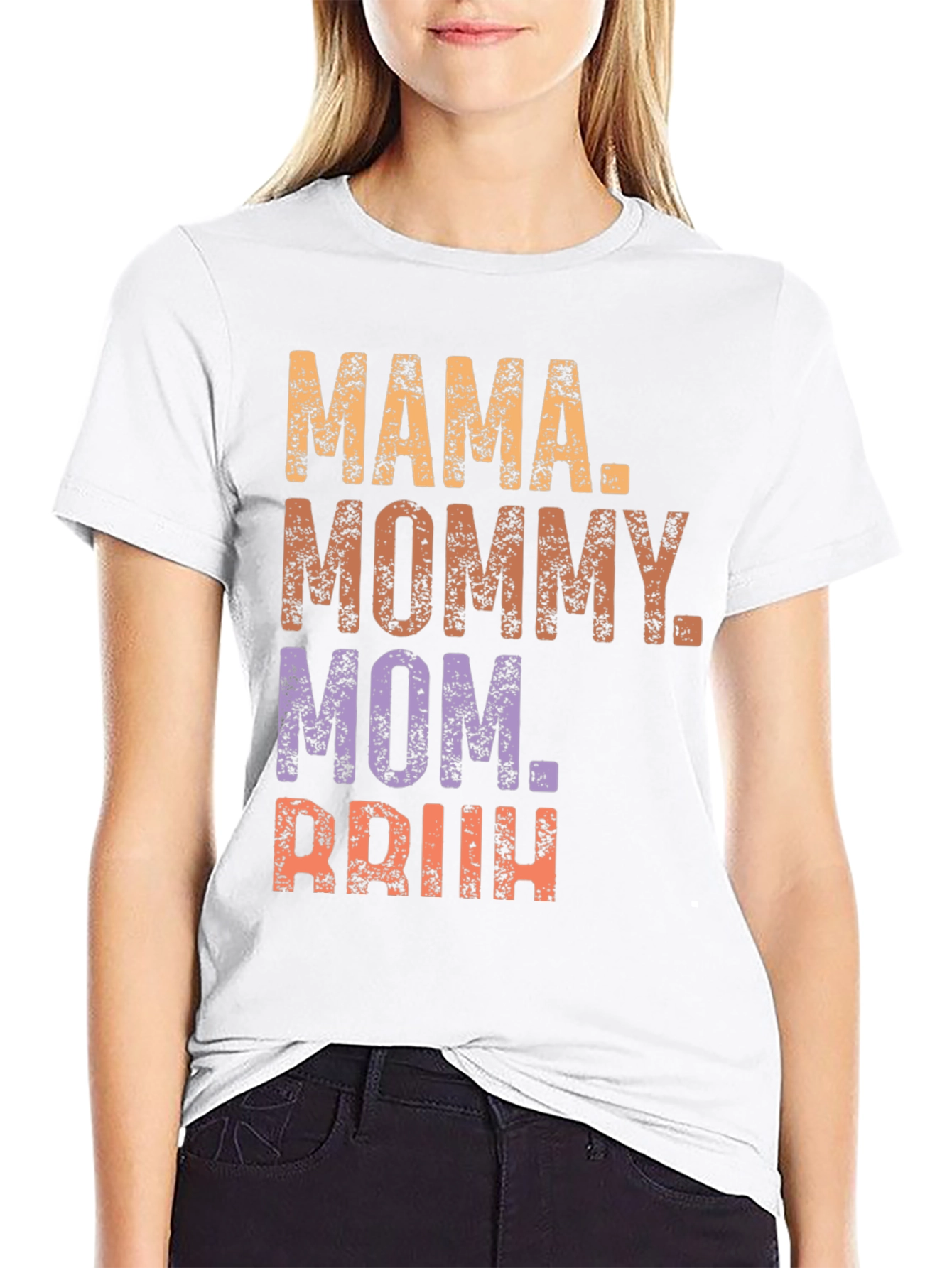 Mama Mommy Mom Briih T-Shirt