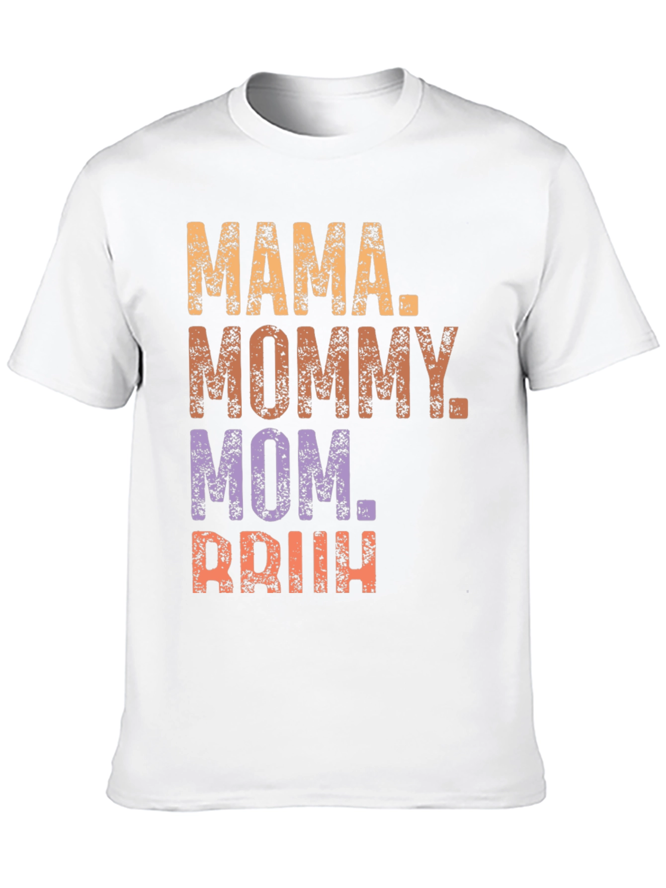Mama Mommy Mom Briih T-Shirt