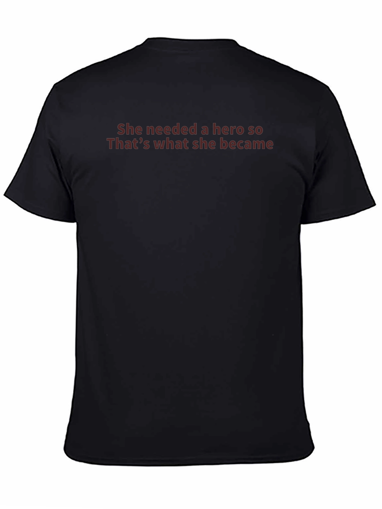 Empowering Graphic Tee - She Needed A Hero