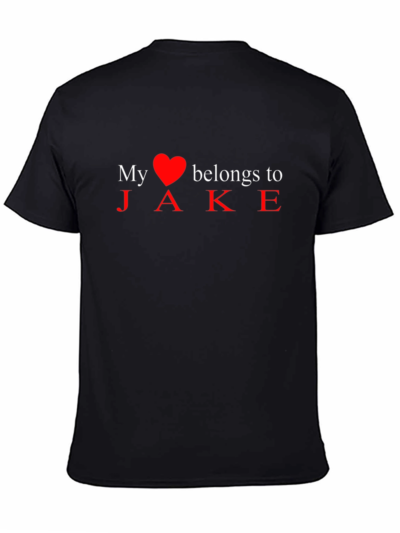 My Heart Belongs to Jake - Novelty T-Shirt