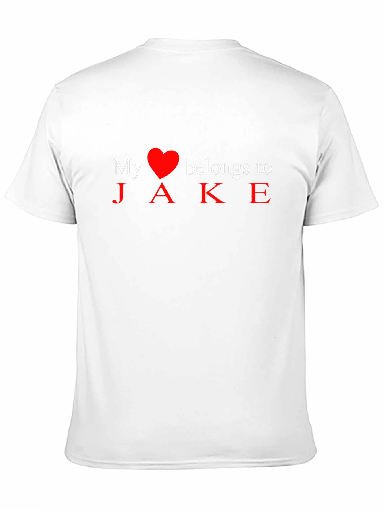 My Heart Belongs to Jake - Novelty T-Shirt