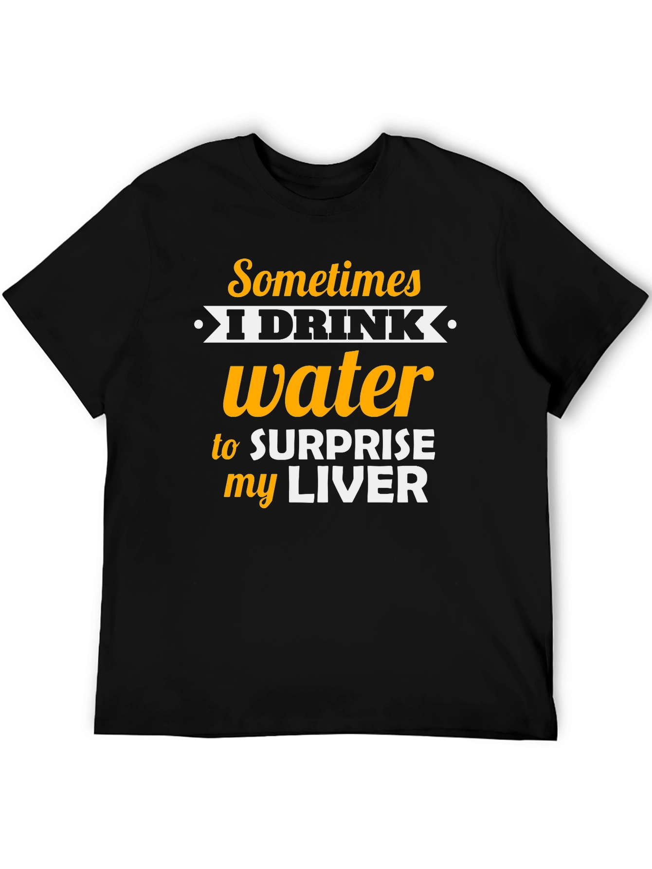 Humorous Water Drinking T-Shirt