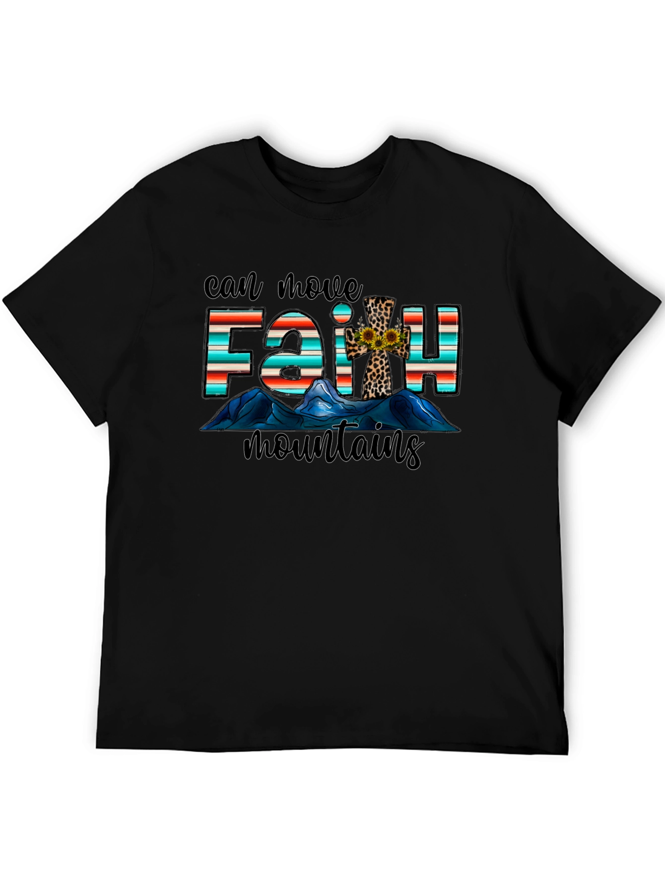 Faith Can Move Mountains Graphic T-Shirt