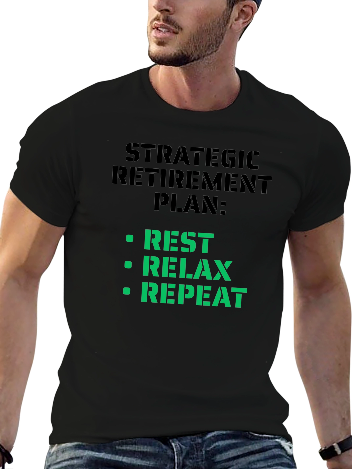 Strategic Retirement Plan T-Shirt - Rest Relax Repeat