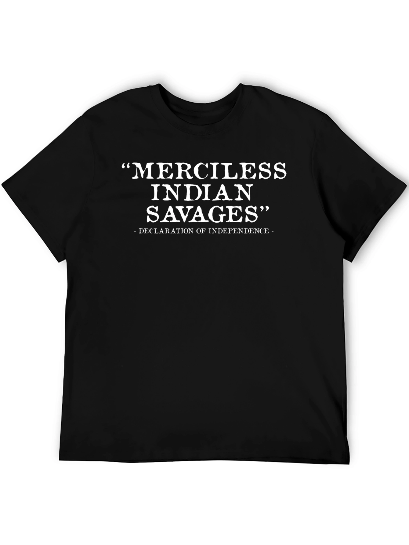 Merciless Indian Savages T-Shirt