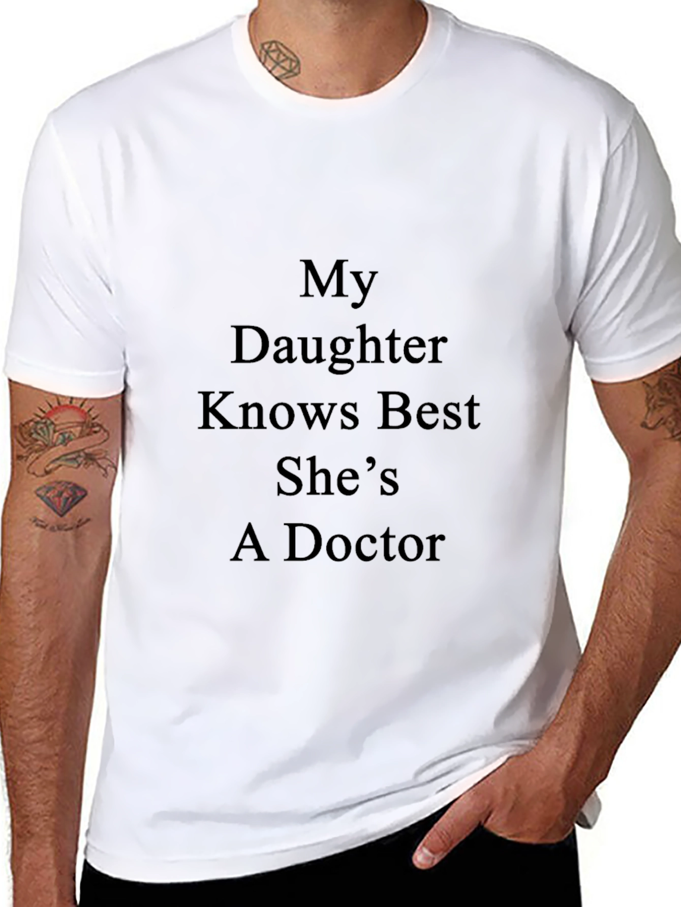 My Daughter Knows Best Doctor T-Shirt