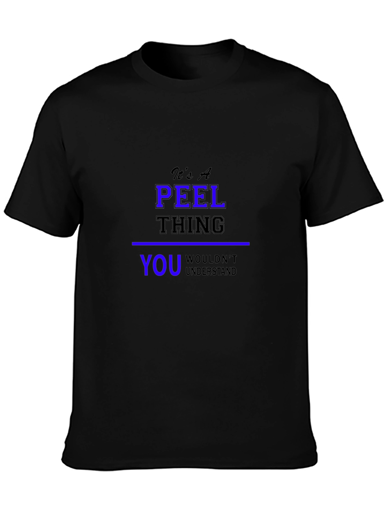 Its A Peel Thing Black T-Shirt