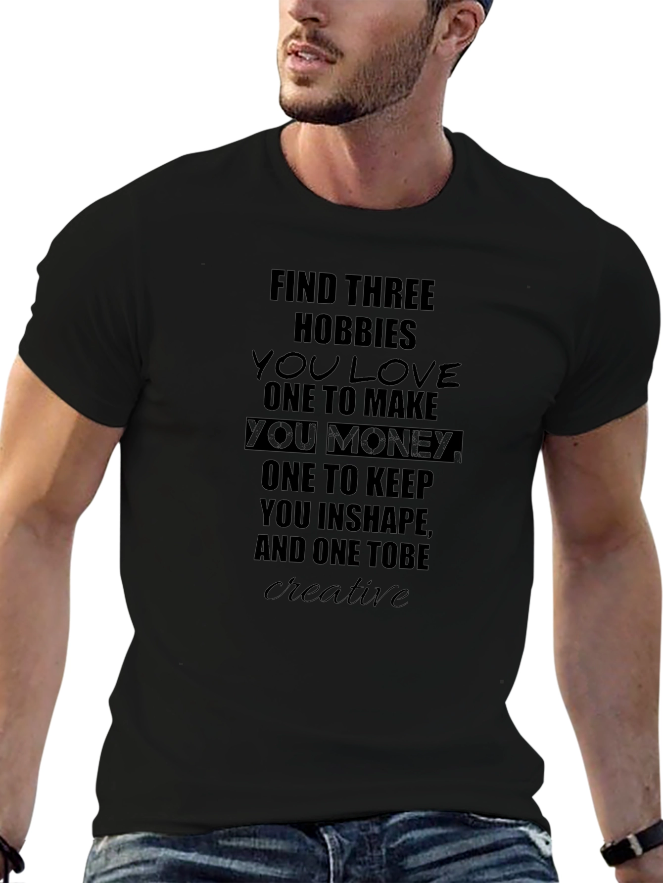 Hobbies Motivational T-Shirt