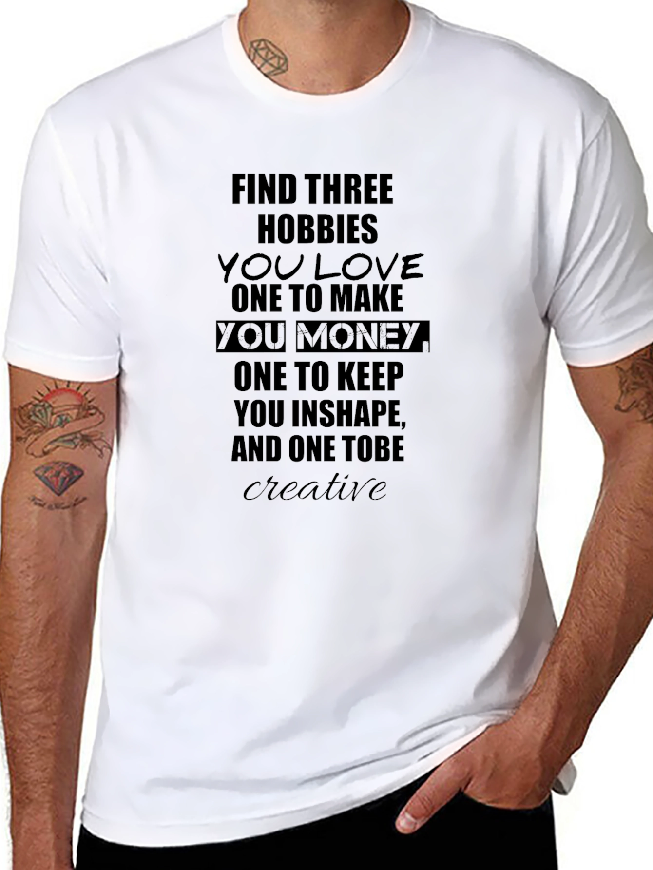 Hobbies Motivational T-Shirt