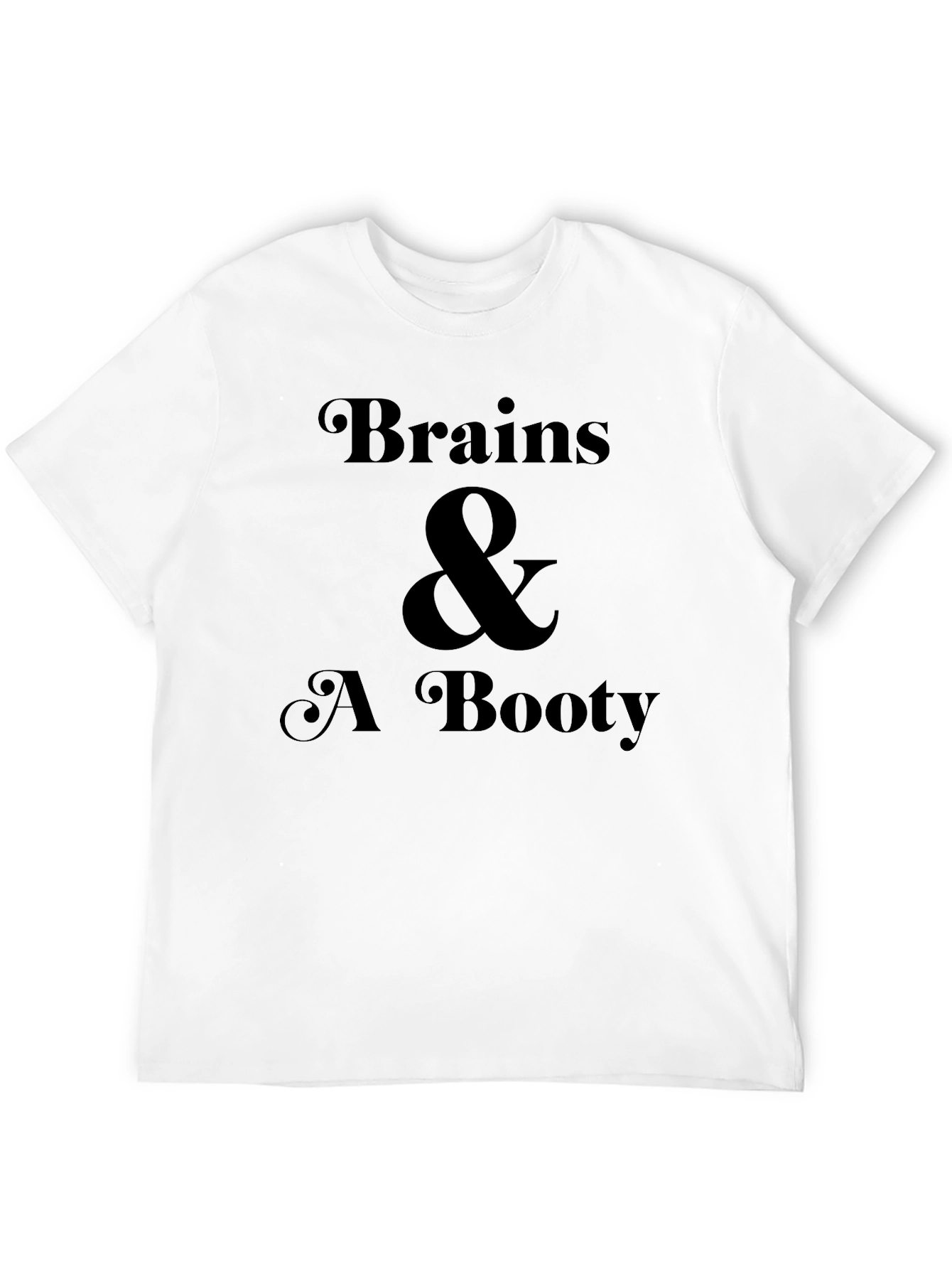 Brains & A Booty Black Graphic Tee