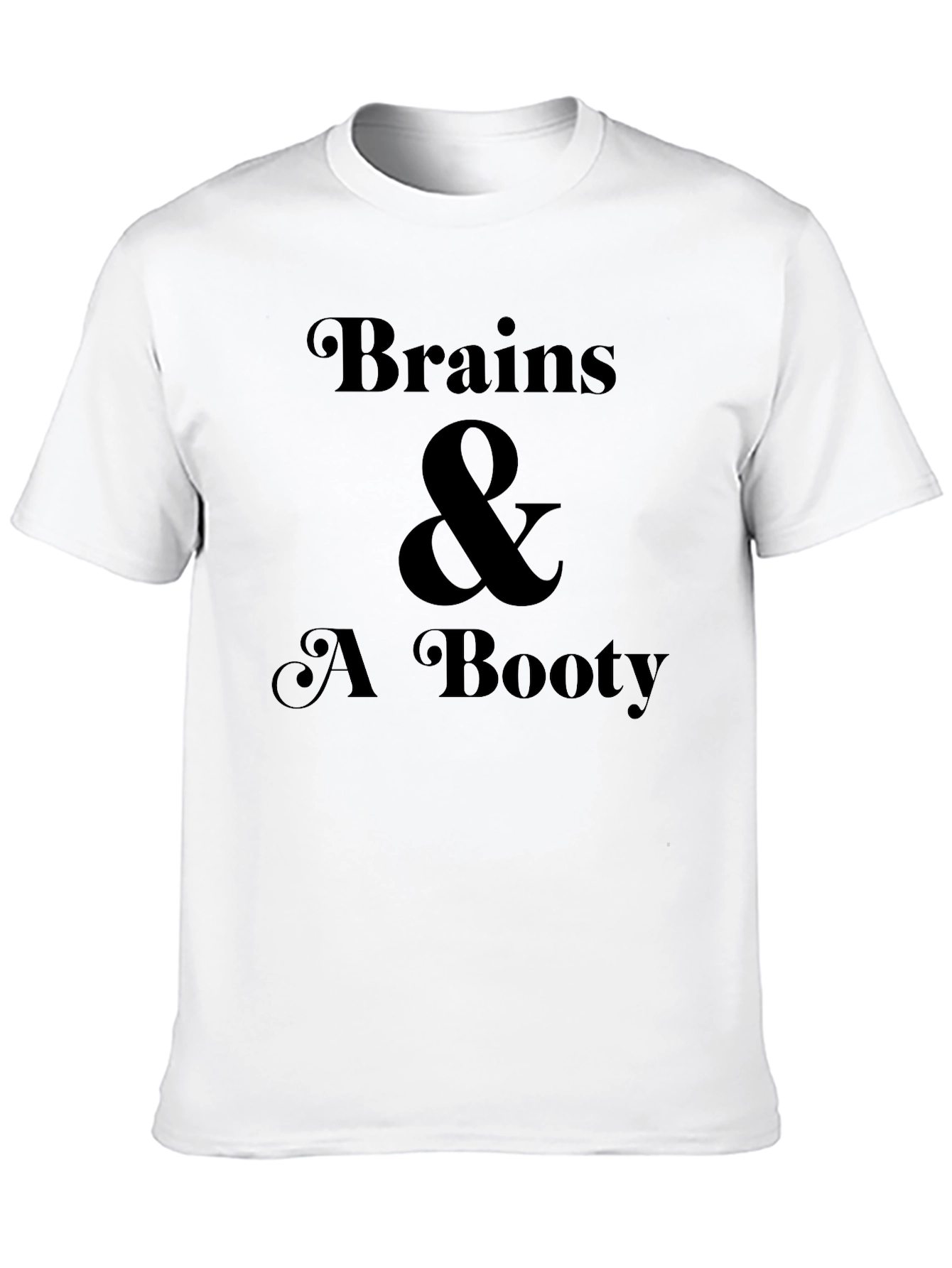 Brains & A Booty Black Graphic Tee