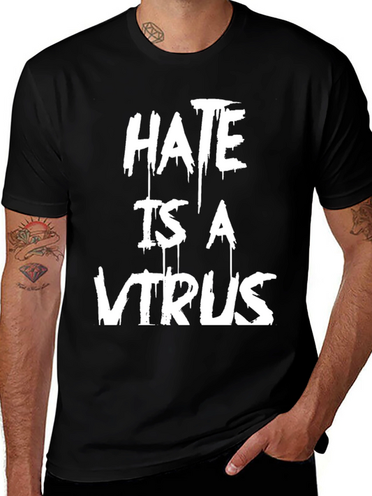 Hate is a Virus Graphic T-Shirt - Black