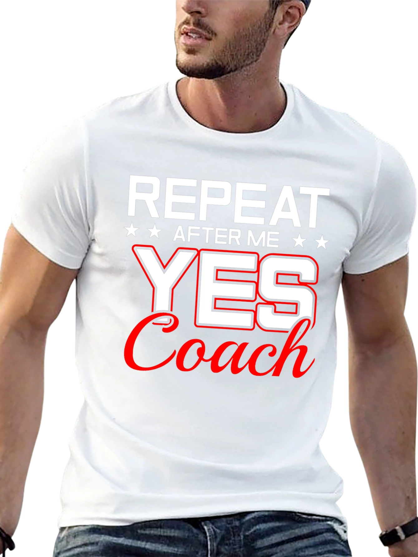 Repeat After Me Yes Coach T-Shirt