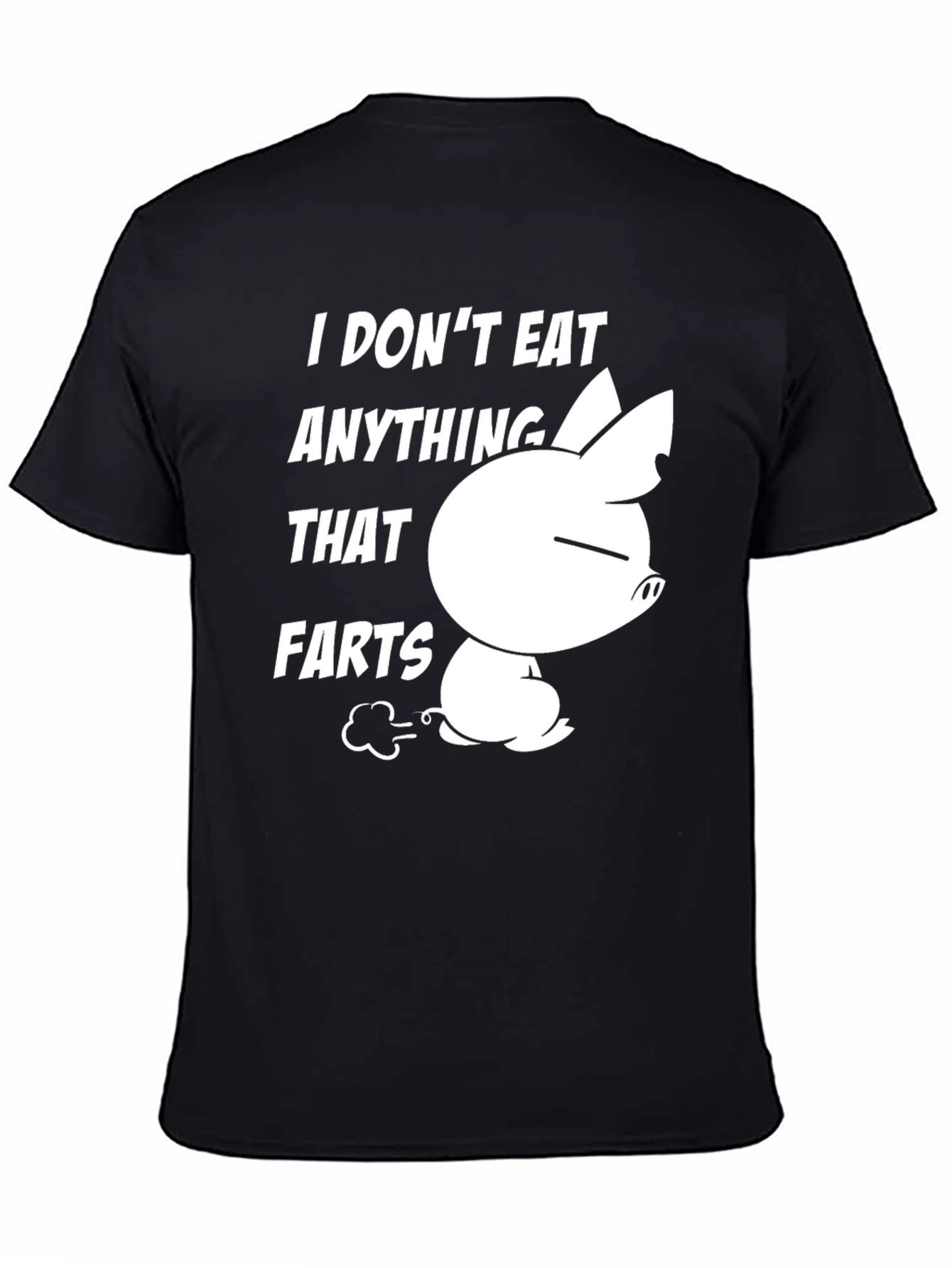 Funny Vegan I Dont Eat Anything That Farts T-Shirt