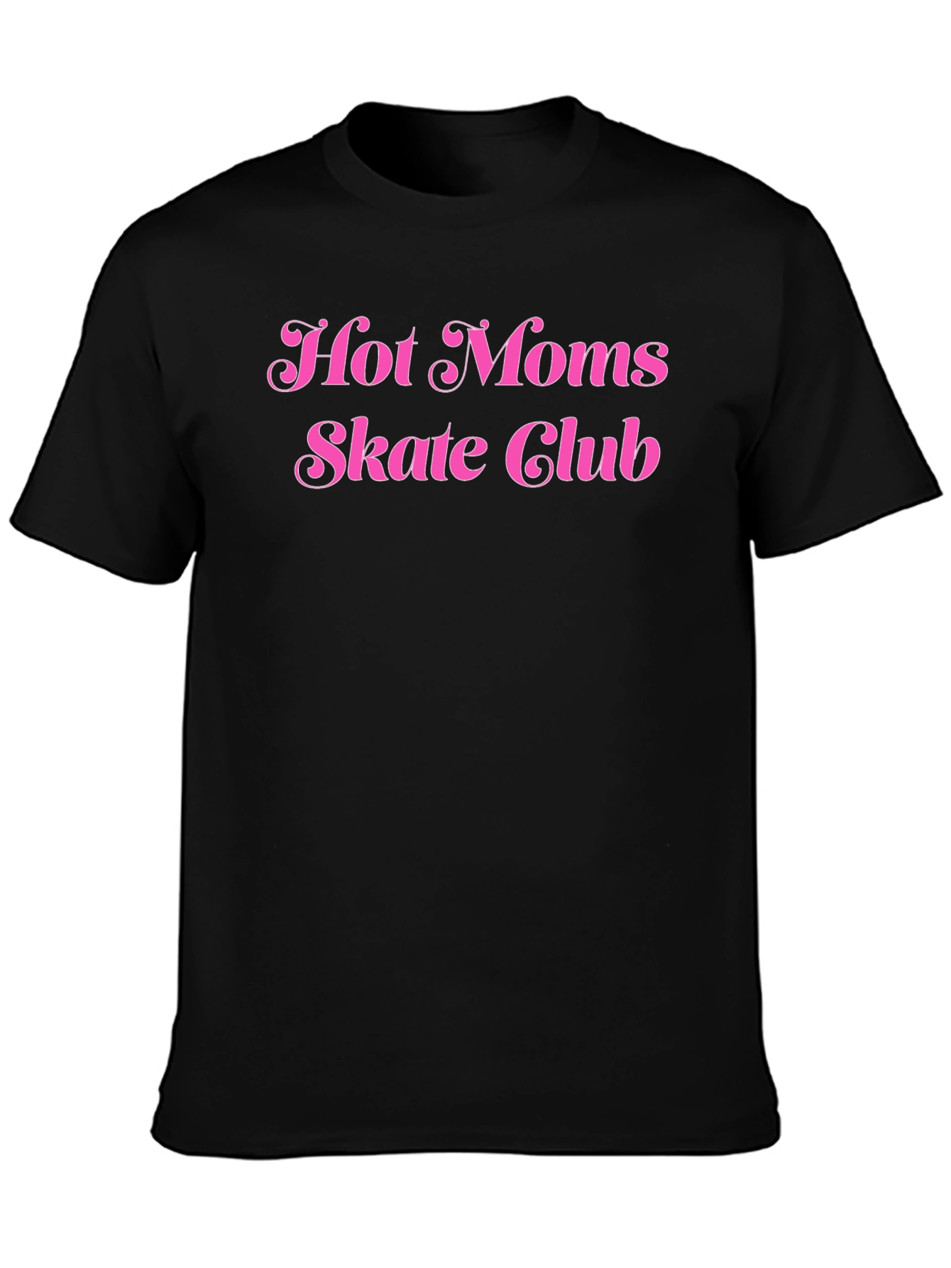 Hot Moms Skate Club T-Shirt