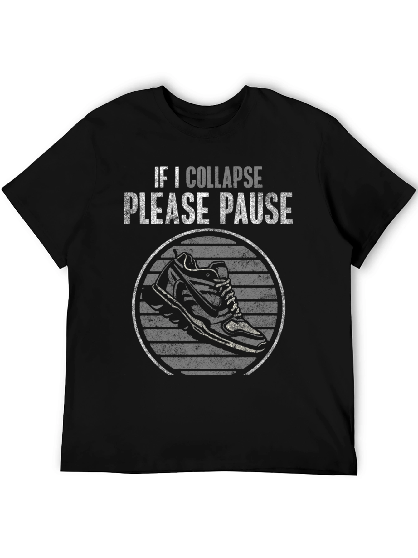 If I Collapse Please Pause T-Shirt