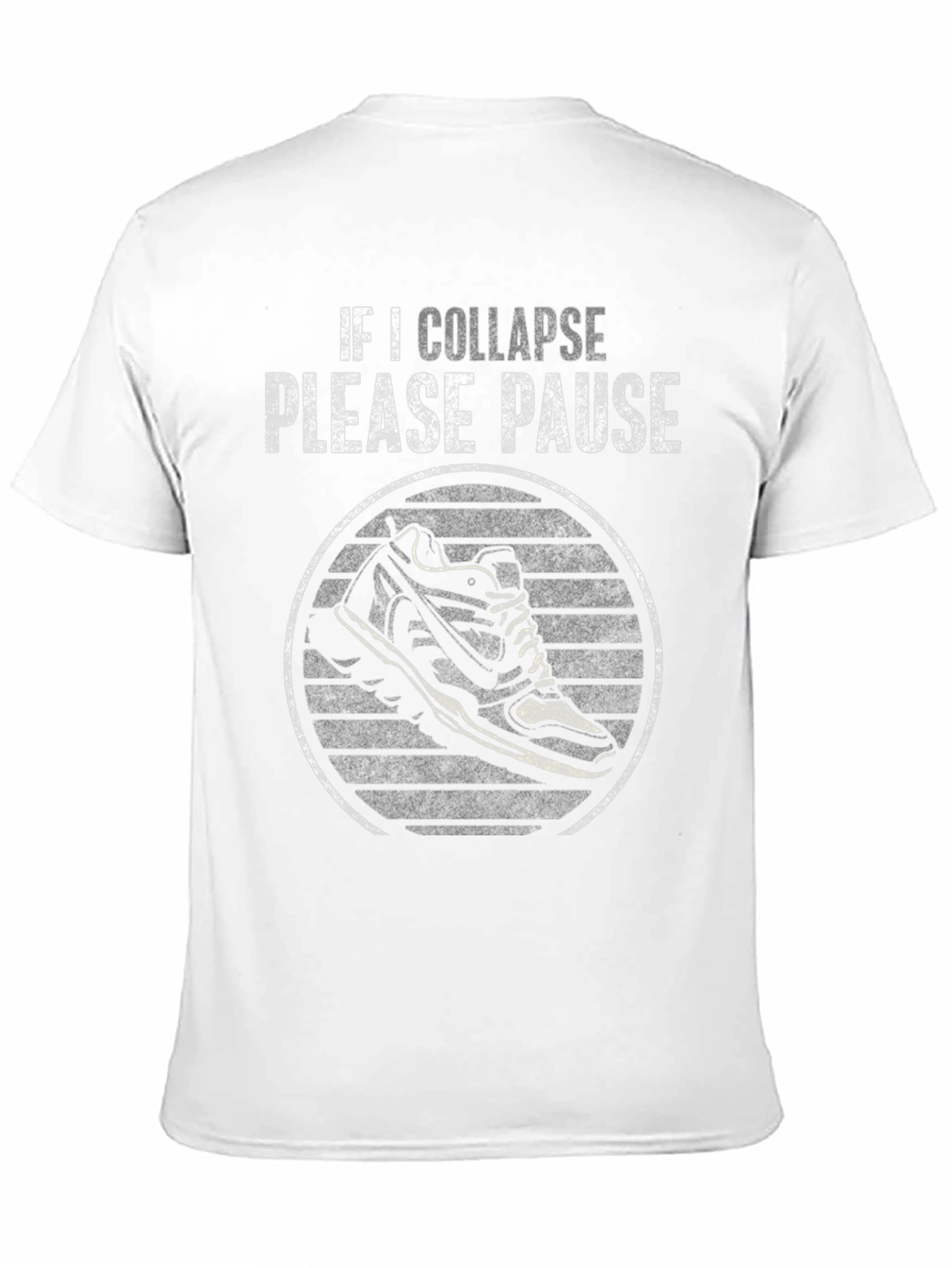 If I Collapse Please Pause T-Shirt