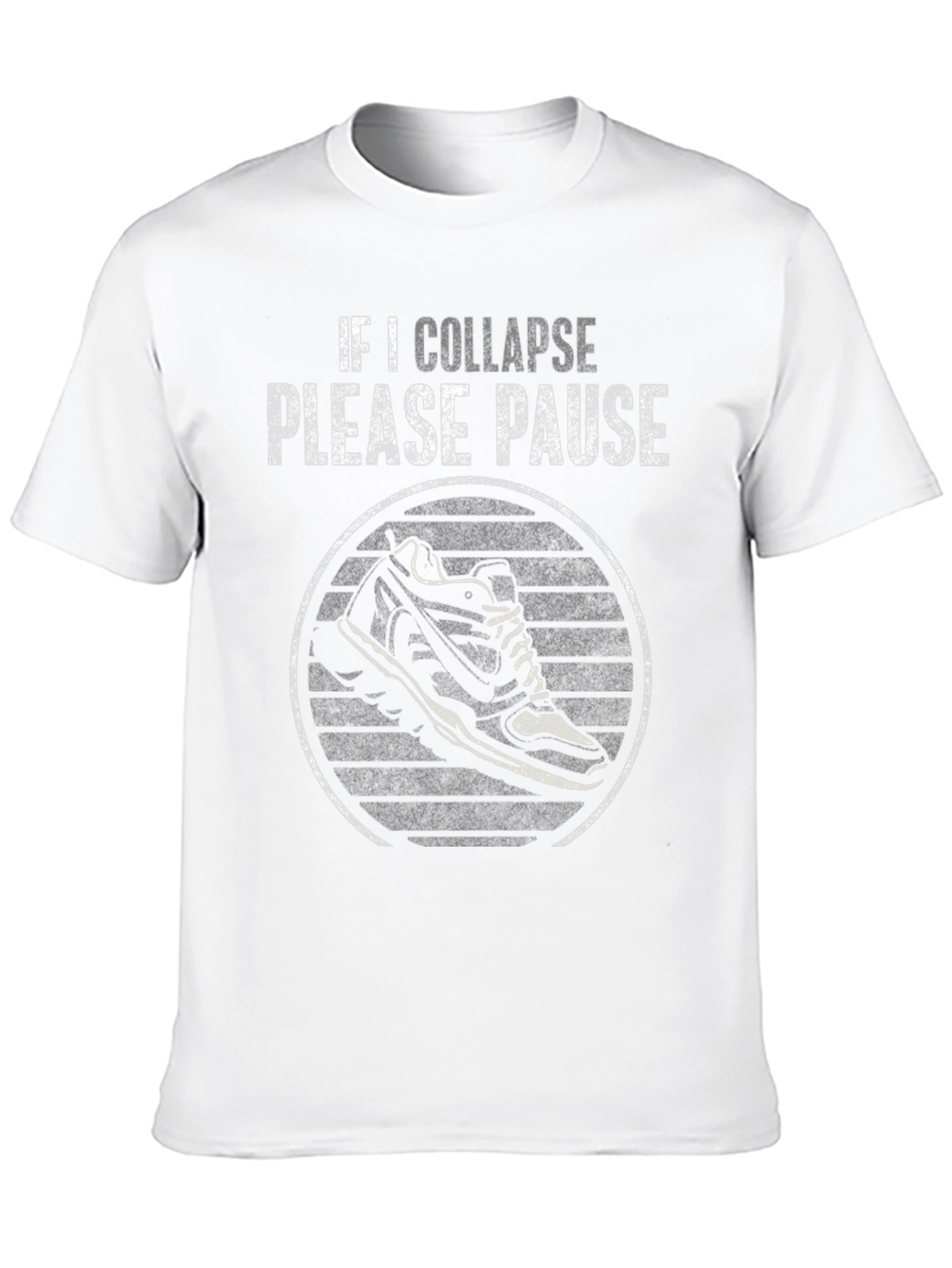 If I Collapse Please Pause T-Shirt
