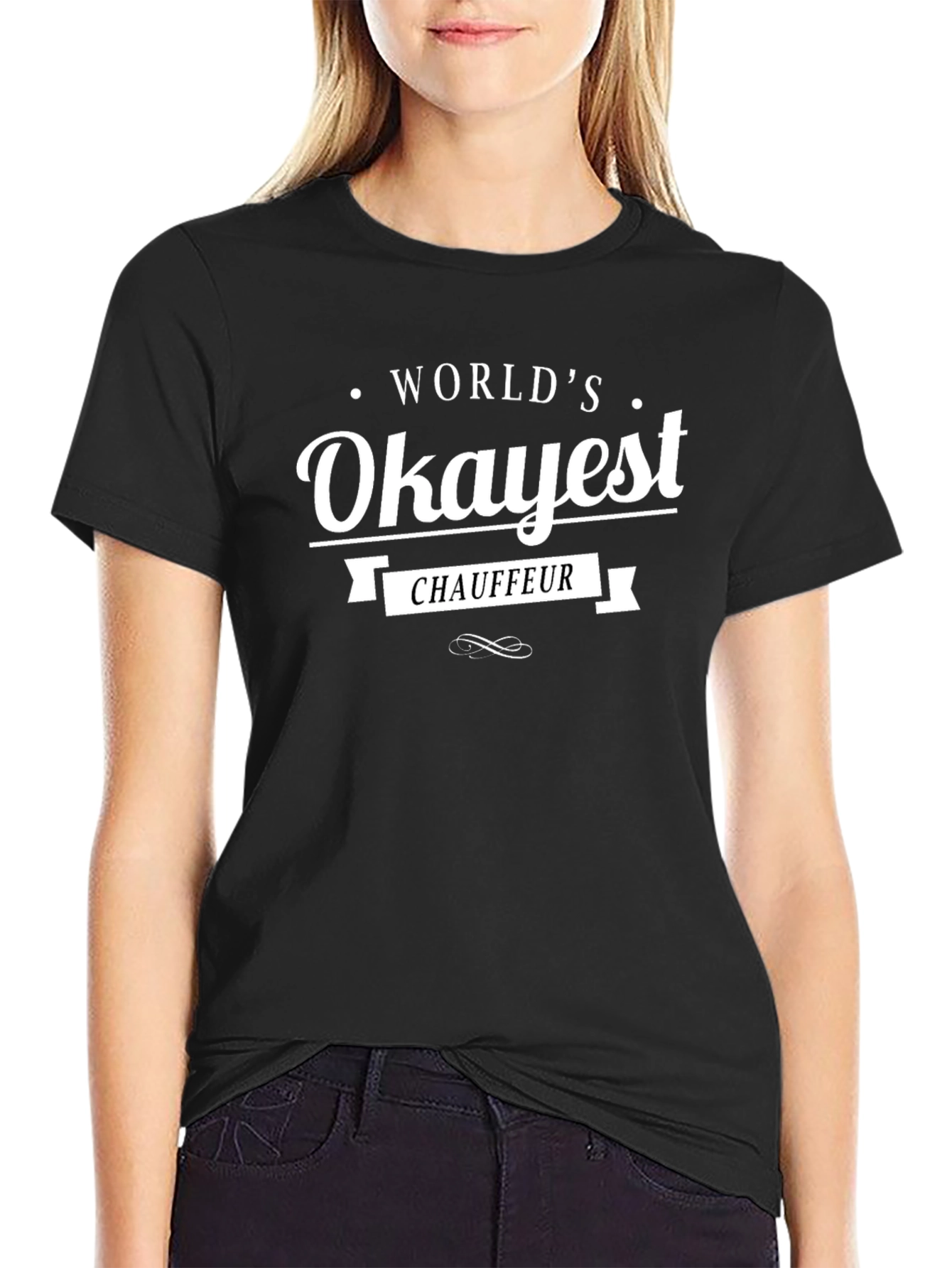 Worlds Okayest Chauffeur T-Shirt - Novelty Gift