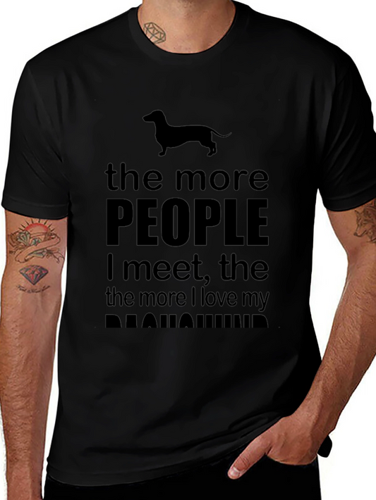Dachshund Lover T-Shirt - More I Love My Dog