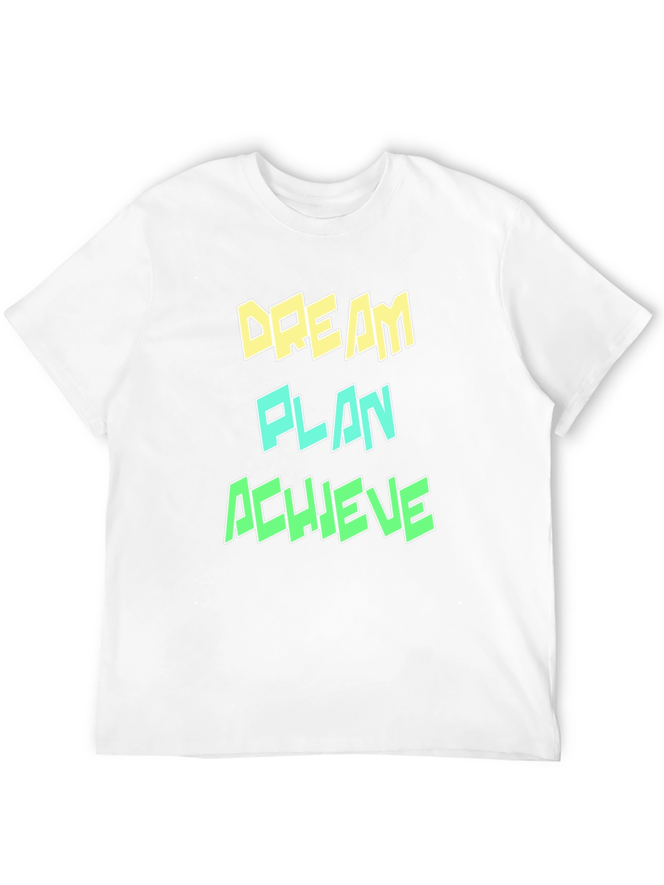 Dream Plan Achieve Graphic T-Shirt