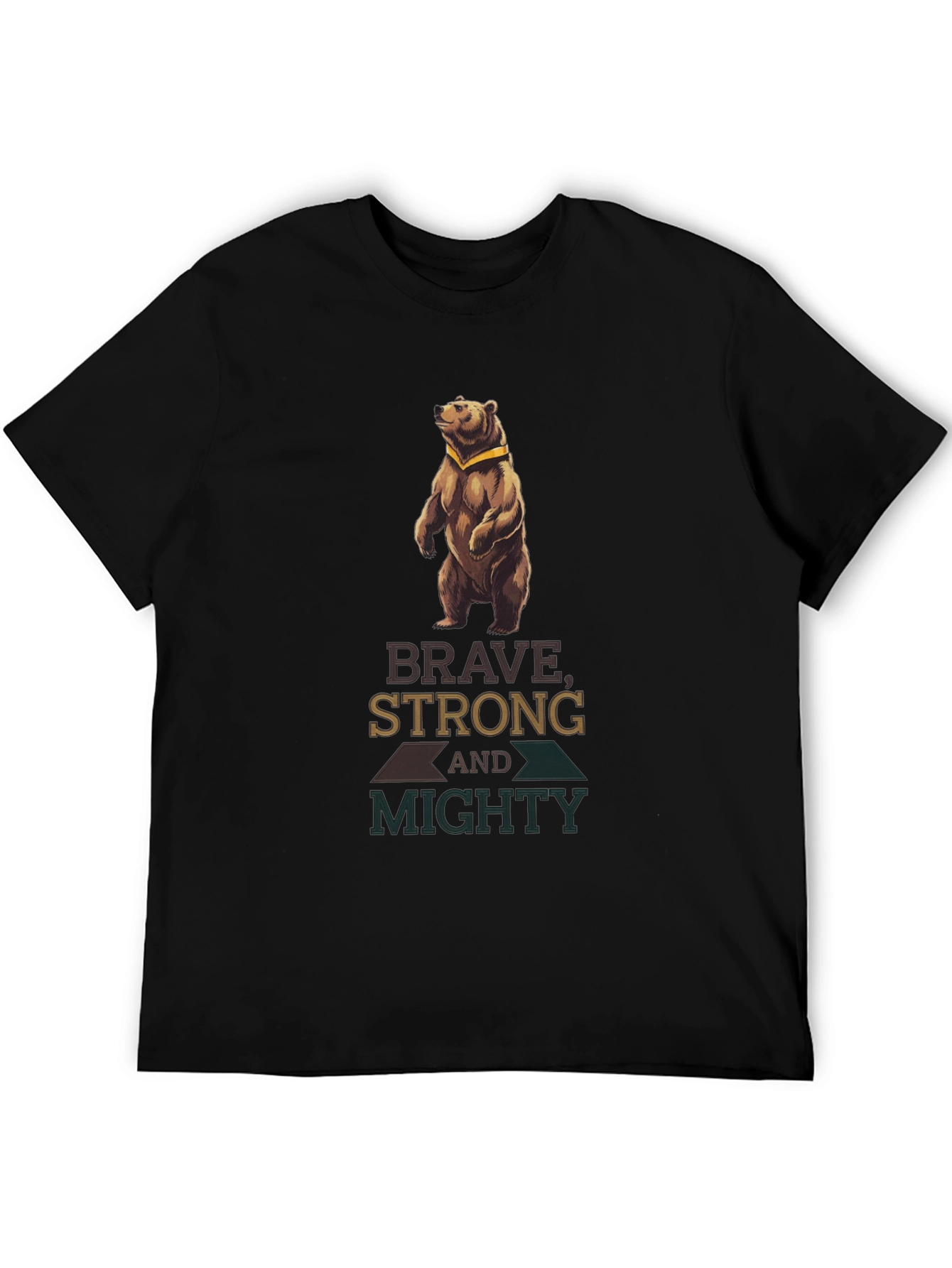 Brave Strong Mighty Bear T-Shirt