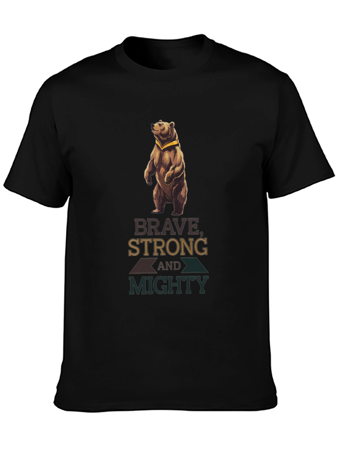 Brave Strong Mighty Bear T-Shirt