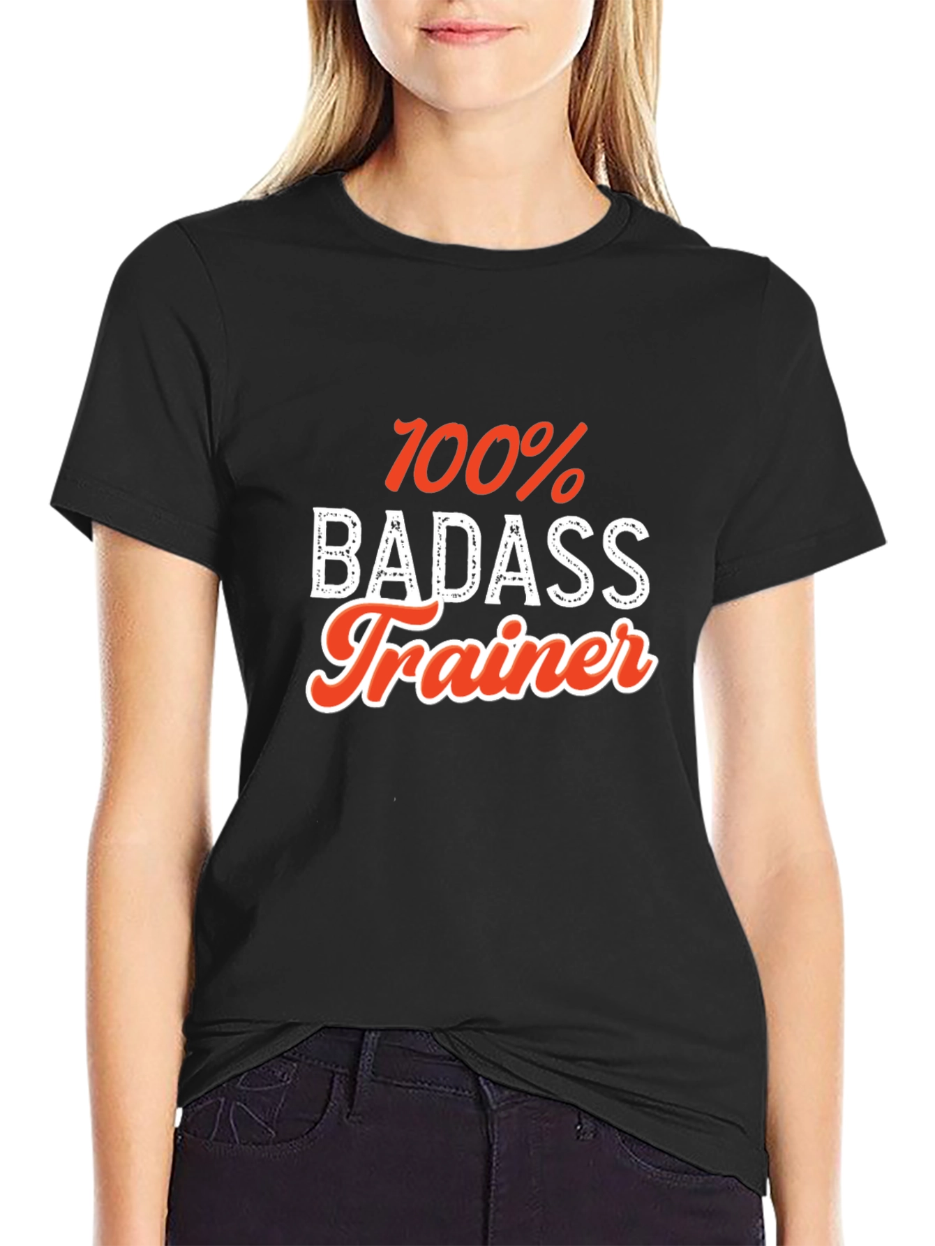 100% Badass Trainer T-Shirt