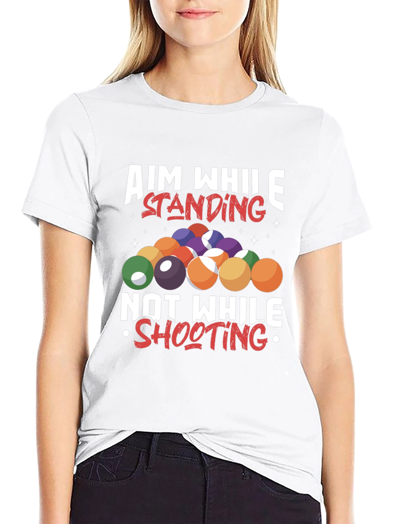 Aim While Standing T-Shirt - Billiards/Pool