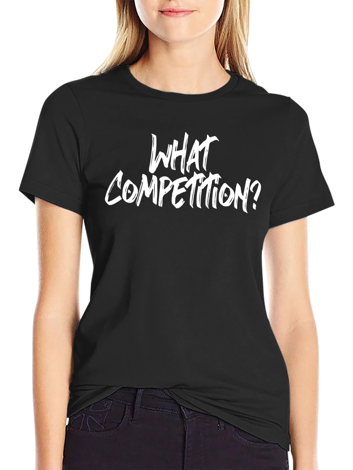 What Competition? Black T-Shirt