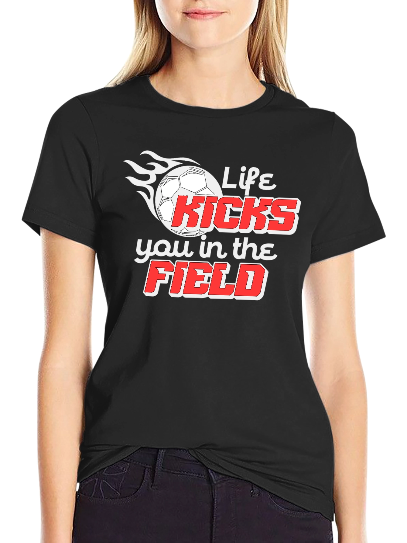 Life Kicks You In The Field T-Shirt