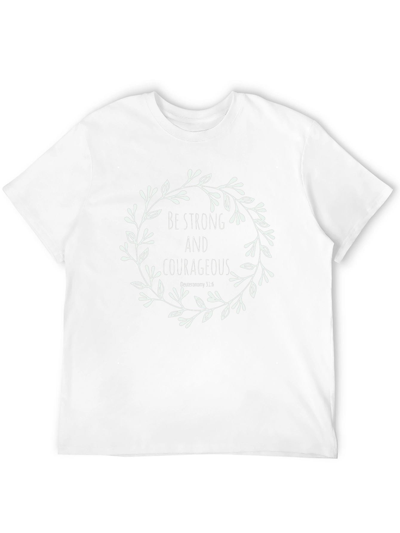 Be Strong and Courageous Graphic Tee