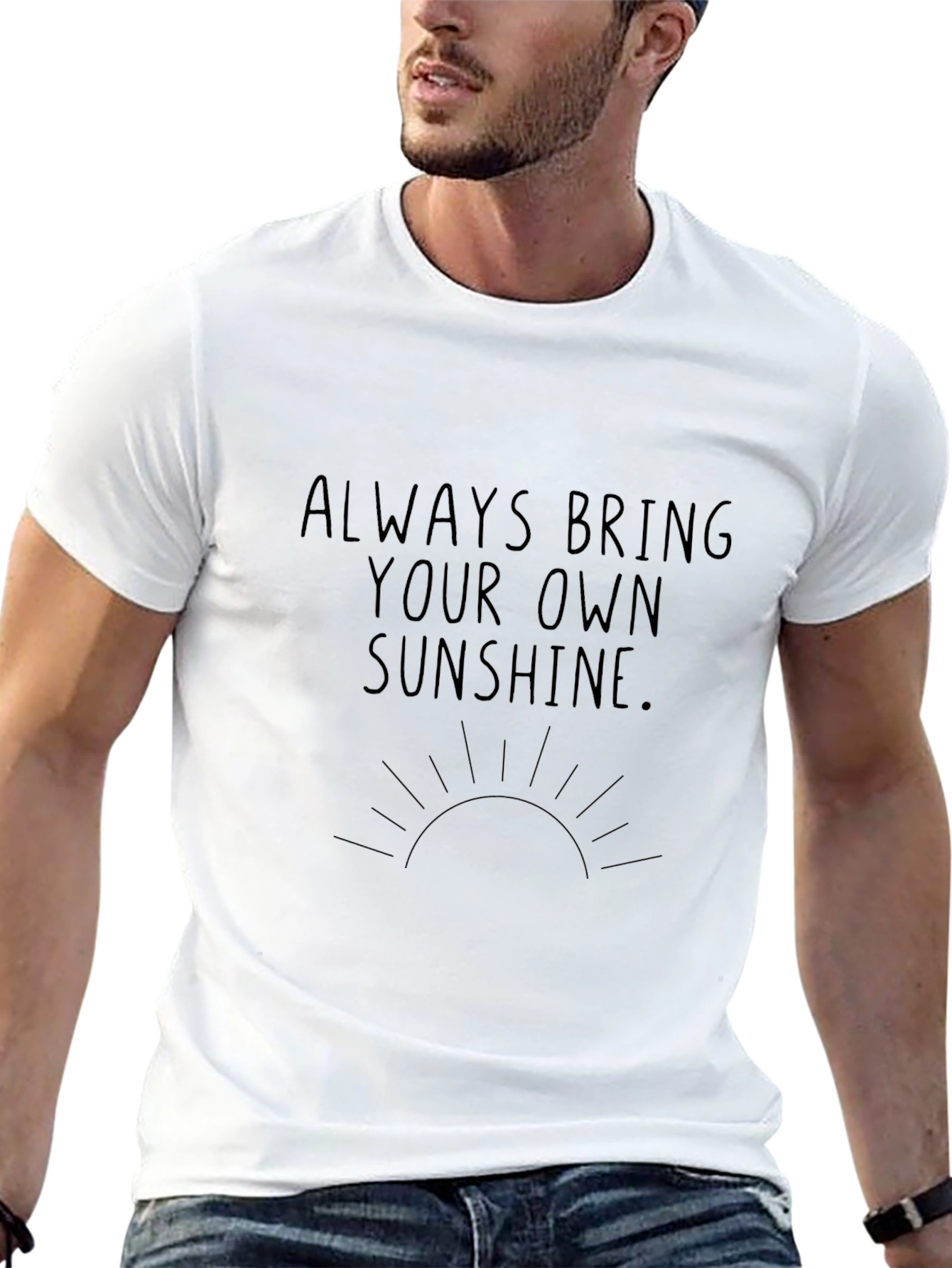 Always Bring Your Own Sunshine Graphic Tee